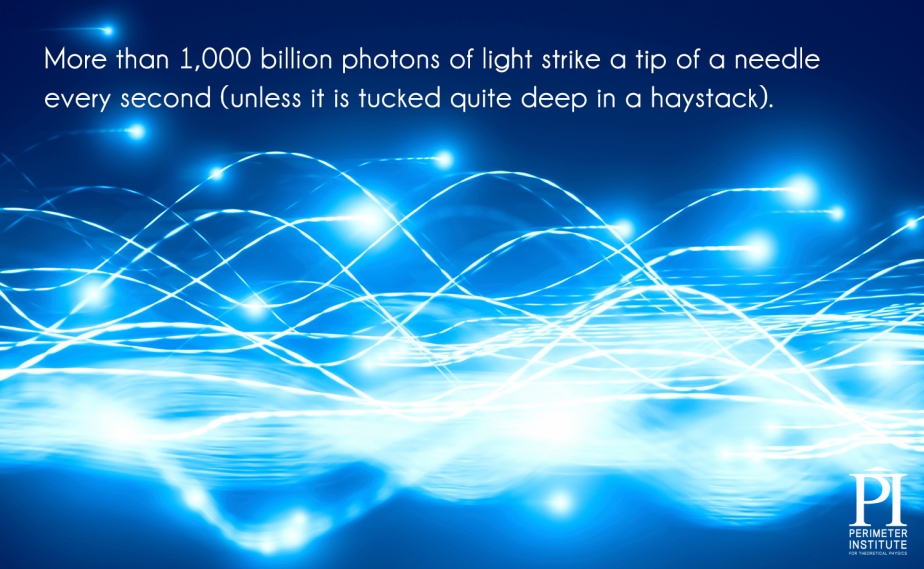 Có hơn 1000 tỷ photon ánh sáng xuyên qua một mũi kim mỗi giây