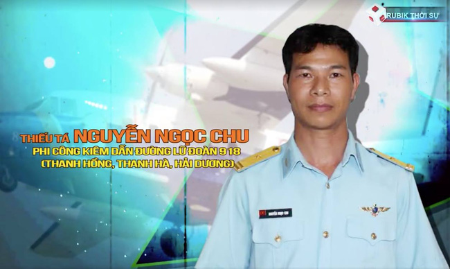 Nguyễn Ngọc Chu - Thiếu tá, phi công kiêm dẫn đường Lữ đoàn 918 (quê Thanh Hồng, Thanh Hà, Hải Dương)