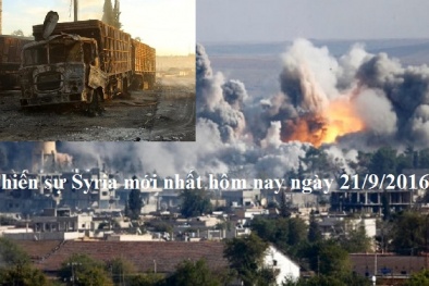 Chiến sự Syria mới nhất hôm nay ngày 21/9/2016: Bế tắc chưa từng thấy cho Syria
