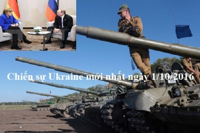 Chiến sự Ukraine mới nhất hôm nay ngày 1/10/2016
