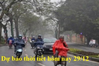 Dự báo thời tiết ngày 29/12: Không khí lạnh tăng cường
