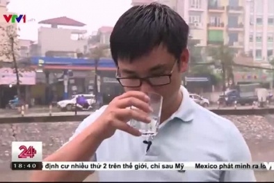 Kỳ lạ nước sông Tô Lịch có thể uống được, ngọt và mát như nước lọc