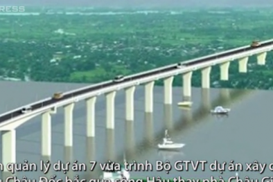 Xây cầu Châu Đốc thay phà Châu Giang với kinh phí hơn 900 tỷ