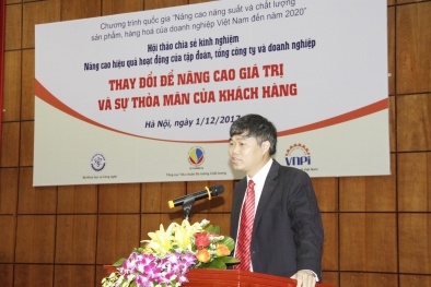 Đổi mới tư duy để giúp doanh nghiệp nâng cao giá trị, thỏa mãn nhu cầu khách hàng