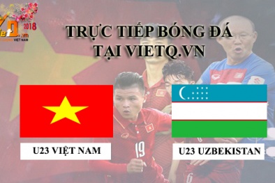 Xem trực tiếp bóng đá chung kết U23 Việt Nam vs U23 Uzbekistan