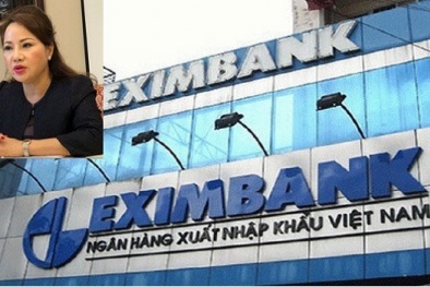 Sau vụ nữ đại gia Chu Thị Bình mất 254 tỷ đồng tiền gửi, Eximbank mất ‘nặng’ 2.400 tỷ