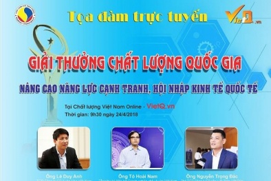 Tọa đàm: Giải thưởng Chất lượng Quốc gia nâng cao năng lực cạnh tranh, hội nhập quốc tế