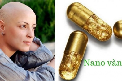 'Chết' còn nhanh hơn nếu tin vào 'thần dược' nano vàng có thể chữa khỏi ung thư