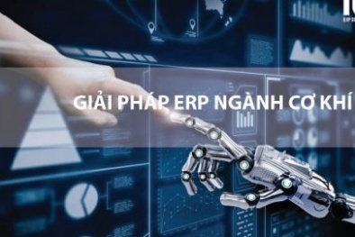 Ứng dụng mô hình ERP: Tạo đà cho sự bứt phá ngành cơ khí