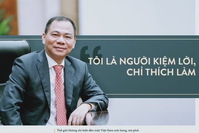 Ông Phạm Nhật Vượng: Thế giới phải biết Việt Nam trí tuệ, đẳng cấp