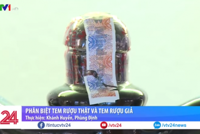 Cách phân biệt tem rượu thật giả