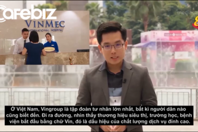 Đài truyền hình Singapore ví Vingroup là 'Samsung của Việt Nam', nhìn thấy Vin là thấy sự đẳng cấp