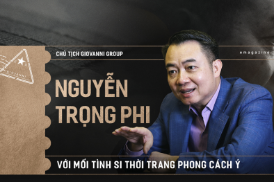 Chủ tịch Giovanni Nguyễn Trọng Phi với mối tình si thời trang phong cách Ý