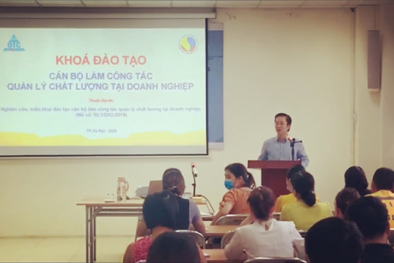 Đào tạo cán bộ làm công tác quản lý chất lượng tại doanh nghiệp