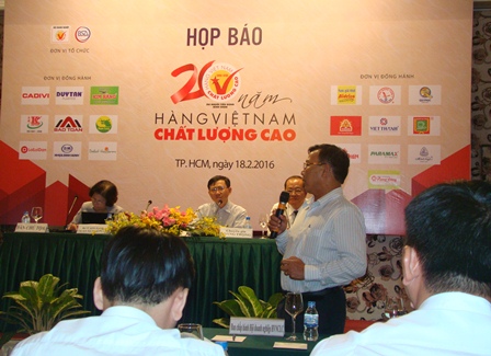 Dự kiến ngày 23/2, tại TPHCM ban tổ chức sẽ công bố và trao thương hiệu Hàng Việt Nam chất lượng cao cho các doanh nghiệp