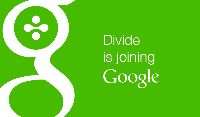 Google chính thức mua lại Divide