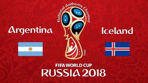 Xem trực tiếp World Cup 2018 Argentina vs Iceland ở đâu?