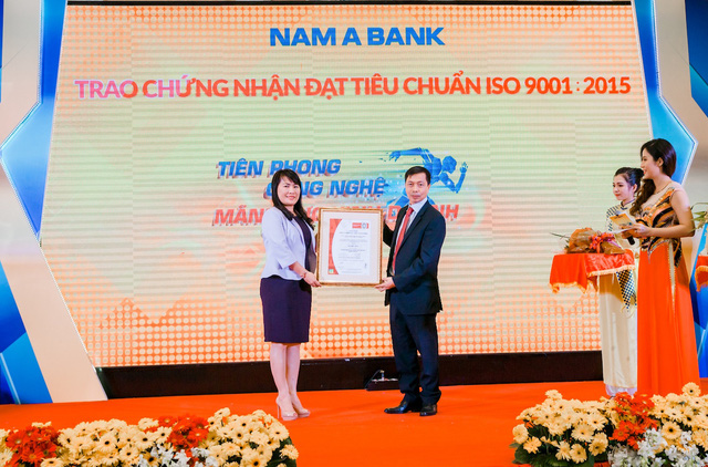  Nam A Bank vinh dự đạt chứng nhận tiêu chuẩn ISO 9001:2015. 