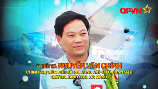 Thiếu tá Nguyễn Văn Chính là một trong 9 người có mặt trên máy bay CASA 212 mất tích
