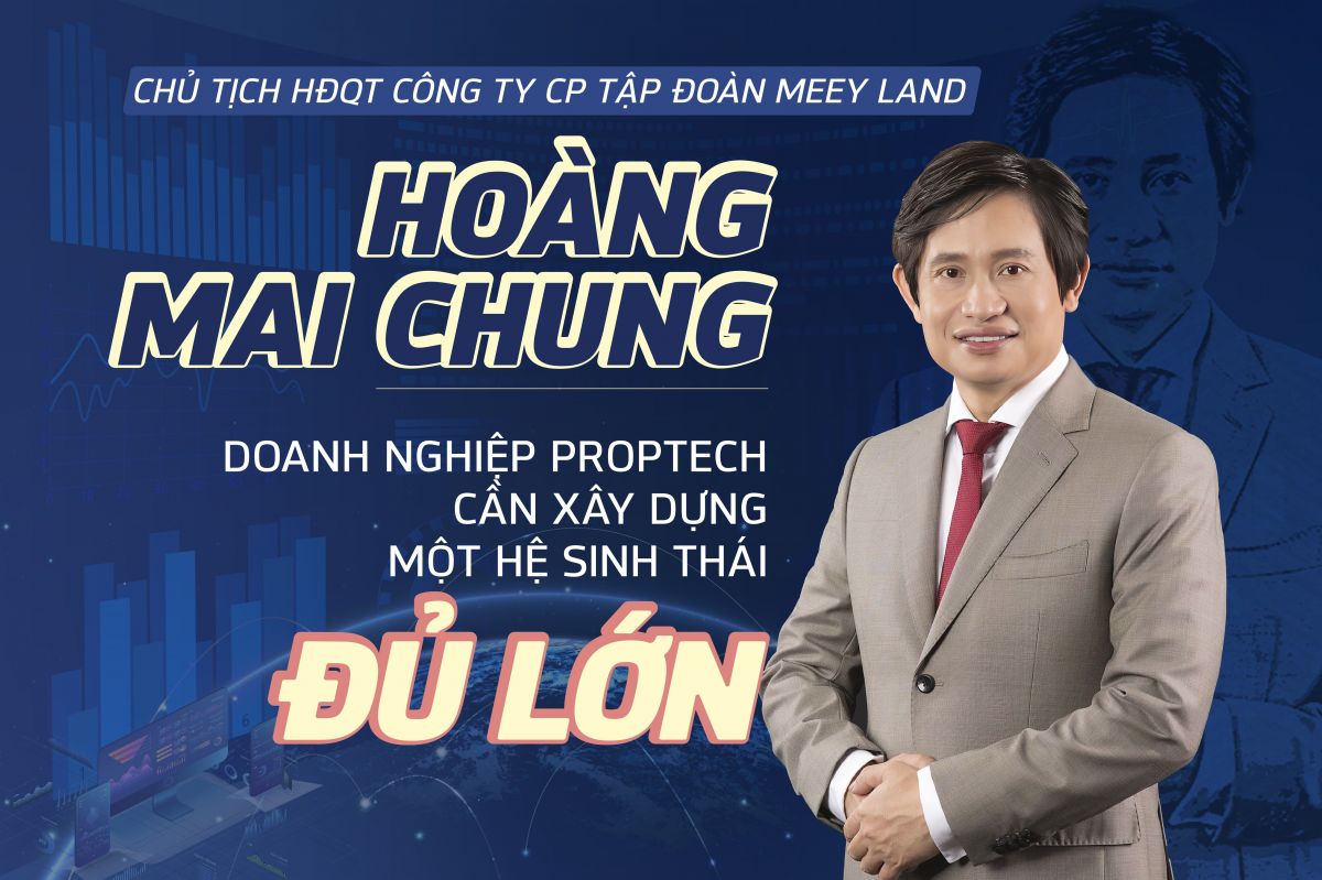 Doanh nghiệp proptech cần xây dựng một hệ sinh thái đủ lớn