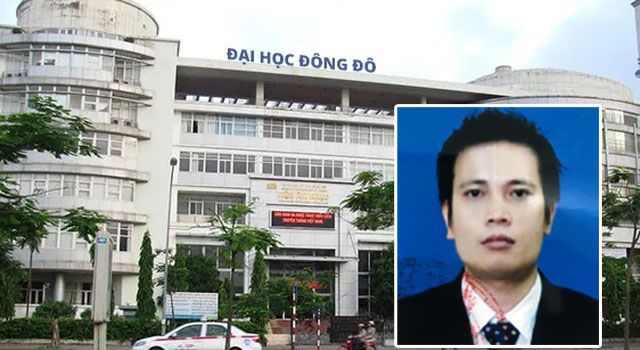 Chủ tịch HĐQT 7X của Đại học Đông Đô bị truy nã là ai?