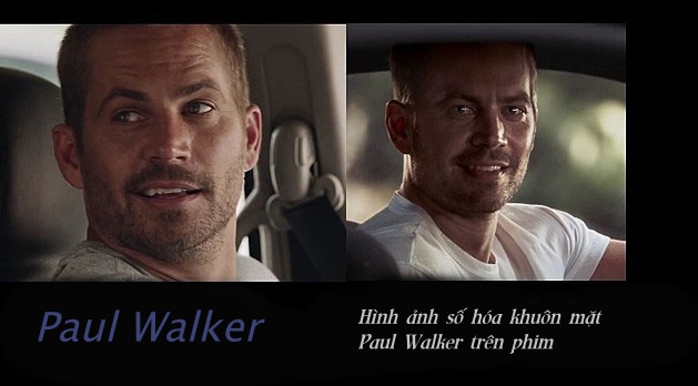 Paul Walker thật và Paul Walker sau khi chỉnh sửa trên phim 'Fast and Furious 7'