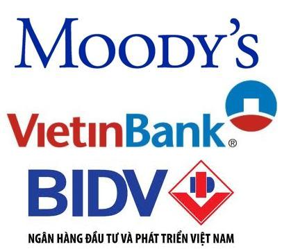 Mức tín nhiệm của Việt Nam tăng giúp VietinBank và BIDV cũng được nâng một bậc xếp hạng tín nhiệm