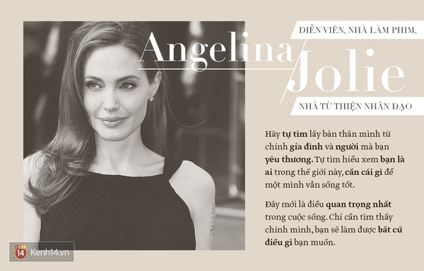 Những câu nói truyền cảm hứng của Angelina Jolie