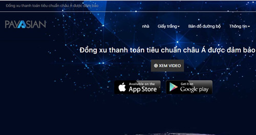 Ví điện tử Pay Asian không được cấp phép nhưng vẫn hoạt động: Ngân hàng nhà nước nói gì