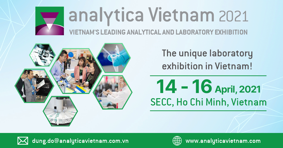Analytica Vietnam 2021: Sân chơi duy nhất của lĩnh vực thí nghiệm tại Việt Nam