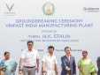 VinFast động thổ nhà máy đầu tiên tại Ấn Độ