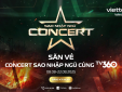 Cơ hội săn vé concert Sao nhập ngũ 'All Stars' miễn phí trên TV360