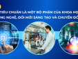 Tăng tốc hoàn thiện thể chế, hạ tầng TCĐLCL phục vụ phát triển kinh tế số