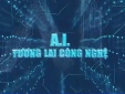 AI - tương lai công nghệ