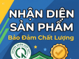 Năm dấu hiệu nhận biết sản phẩm bảo đảm chất lượng