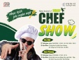 Vở nhạc kịch “CHEF SHOW” của Hàn Quốc trở lại Việt Nam với chuyến lưu diễn Hà Nội - Hải Phòng 