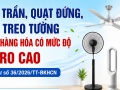 Quạt trần, quạt đứng, quạt treo tường thuộc nhóm hàng hóa rủi ro cao, phải đáp ứng QCVN