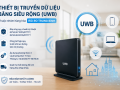 Thiết bị truyền dữ liệu băng siêu rộng phải công bố hợp quy trước khi lưu thông trên thị trường
