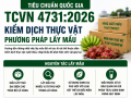 TCVN 4731:2026 hướng dẫn kiểm dịch thực vật, phát hiện sớm sinh vật gây hại nông sản