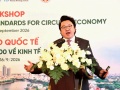 Thúc đẩy kinh tế tuần hoàn từ nền tảng tiêu chuẩn
