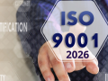 Tiêu chuẩn ISO 9001:2026 đã chính thức được công bố, thay thế ISO 9001:2015