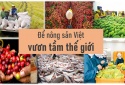 Chứng nhận số thông minh – 'Hộ chiếu xanh' cho nông sản Việt vươn xa