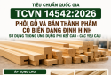 TCVN 14542:2026 yêu cầu kiểm soát chất lượng phôi gỗ, bán thành phẩm dùng trong đồ gỗ