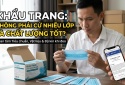 Khẩu trang: Không phải cứ nhiều lớp là chất lượng tốt?