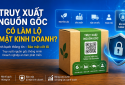Truy xuất nguồn gốc có làm lộ bí mật kinh doanh?