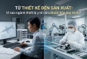 Từ thiết kế đến sản xuất: Vì sao ngành thiết bị y tế cần chuẩn hóa quy trình?