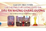 GIAO LƯU TRỰC TUYẾN: “Giải thưởng Chất lượng Quốc gia: Dấu ấn những chặng đường” 