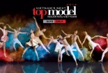 Đã mắt ngắm dàn thí sinh Vietnam’s Next Top Model 2014 hóa thân thành Vũ công