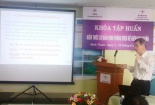 Tập huấn kiến thức cơ bản về điện hạt nhân cho phóng viên