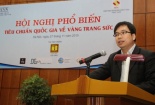 Phổ biến các TCVN về vàng trang sức cho các doanh nghiệp